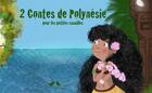 Couverture du livre « POUR LES PETITES CANAILLES ; 2 contes de Polynésie » de Jessica Reuss-Nliba et Ketty Bunch et Didier Reuss-Nliba aux éditions A Vol D'oiseaux