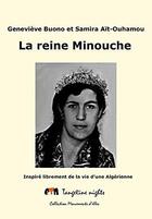 Couverture du livre « La reine Minouche » de Geneviève Buono et Samira Ait-Houhamou aux éditions Tangerine Nights