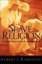Couverture du livre « Slave Religion: The 