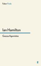 Couverture du livre « Gazza Agonistes » de Ian Hamilton aux éditions Faber And Faber Digital