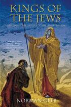 Couverture du livre « Kings of the Jews » de Gelb Norman aux éditions History Press Digital