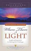 Couverture du livre « Where there is light » de Paramahansa Yogananda aux éditions Srf