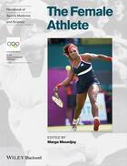 Couverture du livre « Handbook of Sports Medicine and Science, The Female Athlete » de Margo Mountjoy aux éditions Wiley-blackwell