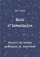 Couverture du livre « Nuit d'inventaire » de Roitz Axel aux éditions Lulu