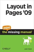 Couverture du livre « Layout in Pages '09 ; the mini missing manual » de Josh Clark aux éditions O Reilly