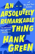 Couverture du livre « AN ABSOLUTELY REMARKABLE THING » de Hank Green aux éditions Trapeze