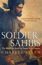 Couverture du livre « Soldier Sahibs » de Allen Charles aux éditions Murray John Digital