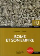 Couverture du livre « HU HISTOIRE ; Rome et son Empire » de Michel Christol et Daniel Nony aux éditions Hachette Education