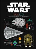 Couverture du livre « Star Wars ; graphics » de Virgile Iscan aux éditions Hachette Pratique