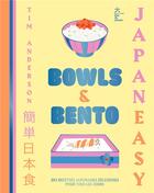 Couverture du livre « Bowls & bento : des recettes japonaises délicieuses pour tous les jours » de Tim Anderson aux éditions Hachette Pratique