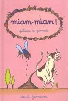 Couverture du livre « Miam-Miam ! » de Gervais/Pittau aux éditions Seuil Jeunesse