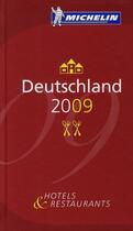 Couverture du livre « Guide rouge Michelin : Deutschland (édition 2009) » de Collectif Michelin aux éditions Michelin
