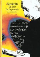 Couverture du livre « Einstein la joie de la pensee » de Francoise Balibar aux éditions Gallimard