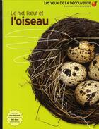 Couverture du livre « Le nid, l'oeuf et l'oiseau » de David Burnie aux éditions Gallimard-jeunesse