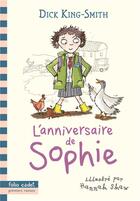 Couverture du livre « L'anniversaire de Sophie » de Hannah Shaw et Dick King-Smith aux éditions Gallimard-jeunesse