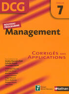 Couverture du livre « Management ; épreuve 7 ; dcg ; corrigés des applications (édition 2007) » de Charreire-Petit aux éditions Nathan