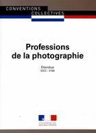 Couverture du livre « Professions de la photographie » de Journaux Officiels aux éditions Documentation Francaise
