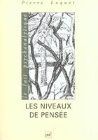 Couverture du livre « Les niveaux de pensée » de Pierre Luquet aux éditions Puf