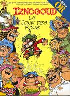 Couverture du livre « Iznogoud T.8 ; le jour des fous » de Jean Tabary et Rene Goscinny aux éditions Dargaud