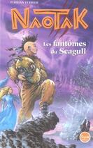 Couverture du livre « Naotak t.1 ; les fantômes du Seagull » de Tiburce Oger et Florian Ferrier aux éditions Magnard