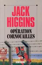 Couverture du livre « Opération Cornouailles » de Jack Higgins aux éditions Albin Michel