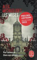 Couverture du livre « Les muses » de Alex Michaelides aux éditions Le Livre De Poche