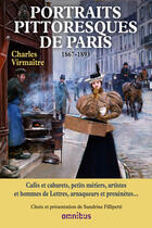 Couverture du livre « Portraits pittoresques de Paris ; 1867-1893 » de Charles Viremaitre aux éditions Omnibus