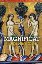 Couverture du livre « Magnificat » de Francois-Henri Soulie aux éditions 10/18