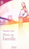 Couverture du livre « Photo de famille » de Sandra Kitt aux éditions J'ai Lu