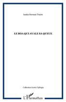 Couverture du livre « Le boa qui avale sa queue » de Issaka Herman Traore aux éditions Editions L'harmattan