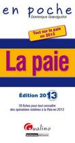 Couverture du livre « La paie (édition 2013) » de Dominique Grandguillot aux éditions Gualino