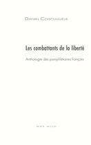 Couverture du livre « Les enragés de la liberté : anthologie des pamphlétaires du XVIe au XXe siècles » de Daniel Cosculluela aux éditions Max Milo