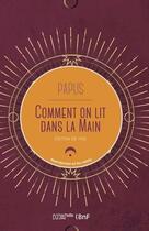 Couverture du livre « Comment on lit dans la main » de Papus aux éditions Hachette Bnf