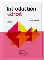 Couverture du livre « Introduction au droit (5e édition) » de Jerome Bonnard aux éditions Ellipses