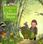 Couverture du livre « Le chemin secret » de Butterworth Nick aux éditions Langlaude