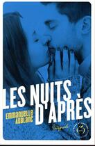 Couverture du livre « Les nuits d'après » de Emmanuelle Aublanc aux éditions Nisha Et Caetera