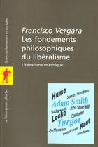 Couverture du livre « Les fondements philosophiques du liberalisme » de Francisco Vergara aux éditions La Decouverte