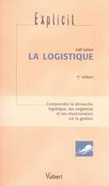 Couverture du livre « La logistique (5e édition) » de Joel Sohier aux éditions Vuibert