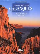 Couverture du livre « Randonnees des calanques » de Jean-Francois Devaud aux éditions Glenat