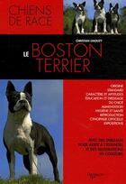 Couverture du livre « Le boston terrier » de Limouzy aux éditions De Vecchi