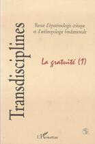 Couverture du livre « LA GRATUITÉ » de  aux éditions L'harmattan