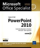 Couverture du livre « PowerPoint 2010 ; préparation à l'examen Microsoft Office Specialist (77-883) » de  aux éditions Eni