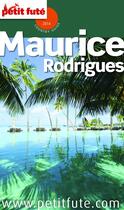 Couverture du livre « Country guide : Maurice, Rodrigues (édition 2014) » de Collectif Petit Fute aux éditions Le Petit Fute