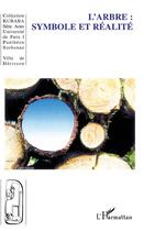 Couverture du livre « L'arbre : symbole et réalité » de Kubaba aux éditions L'harmattan