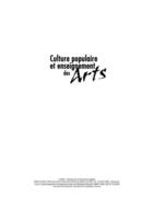 Couverture du livre « Culture populaire et enseignement des arts ; jeux et reflets d'identité » de M. Richard aux éditions Presses De L'universite Du Quebec