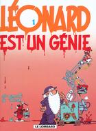 Couverture du livre « Léonard T.1 ; Léonard est un génie » de Bob De Groot et Turk aux éditions Lombard