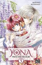 Couverture du livre « Yona, princesse de l'aube Tome 5 » de Mizuho Kusanagi aux éditions Pika