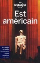 Couverture du livre « Est américain » de  aux éditions Lonely Planet France