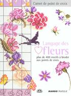 Couverture du livre « Langage des fleurs » de Monique Bonnin aux éditions Mango