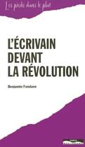 Couverture du livre « L'ecrivain devant la revolution » de Benjamin Fondane aux éditions Paris-mediterranee